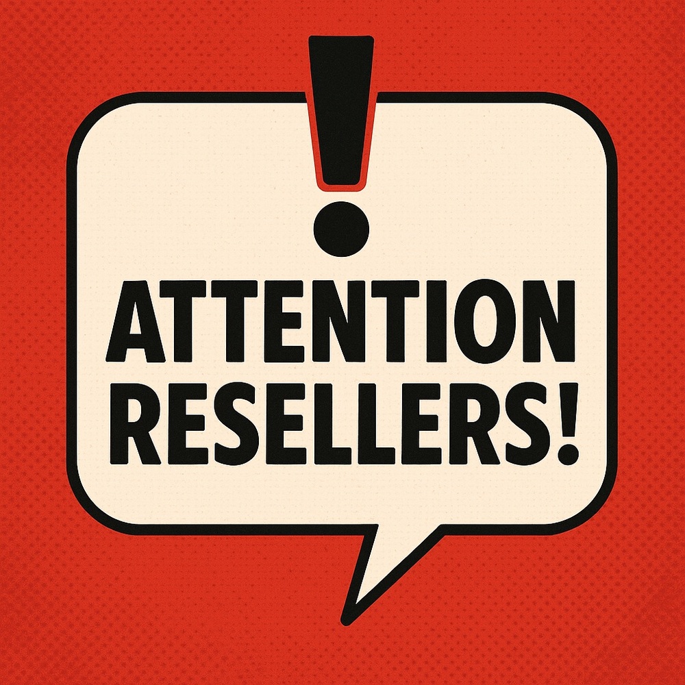 READ ME RESELLERS!!!